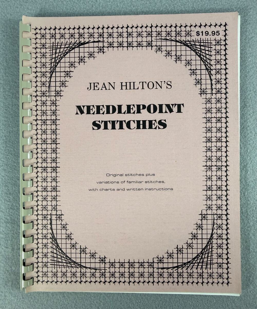 Jean Hilton's Needlepoint Stitches Vintage 1991 Pattern Book Spiral Bound Manual